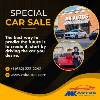 MK Autos - Call +1 (682) 222-2242 for more details.
at 11641 Harry Hines Blvd Ste 204 Dallas TX 75229
www.mkautos.com - Used Car Dealers Near Me - Dallas, Texas