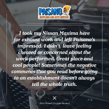 Paisano Mufflers and Auto Service - Very thankful for all good reviews! - Auto Repair Near Me - Chicago, Illinois Paisano Mufflers and Auto Service - Very thankful for all good reviews! - Auto Repair Near Me - Chicago, Illinois