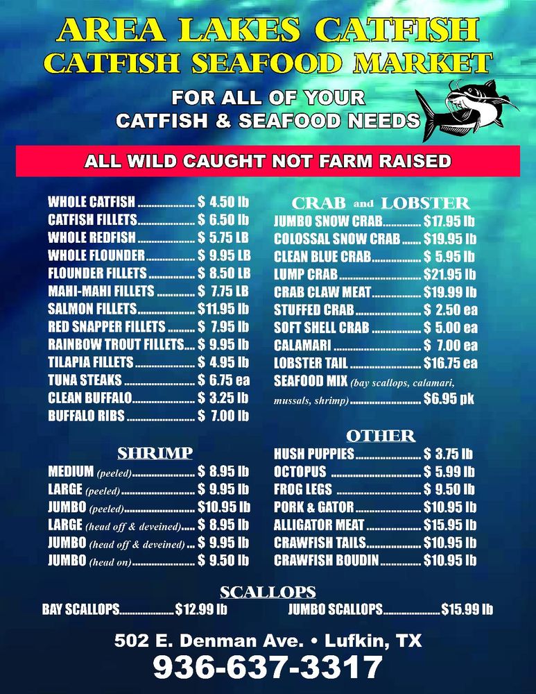 AREA LAKES CATFISH Updated September 2024 502 E Denman Ave, Lufkin