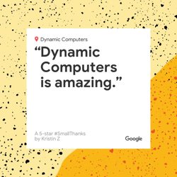Dynamic Computers - Customer Review