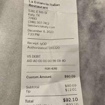 La Estancia - a receipt for a restaurant - Italian Near Me - Katy, Texas La Estancia - a receipt for a restaurant - Italian Near Me - Katy, Texas