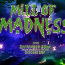 Mill of Madness