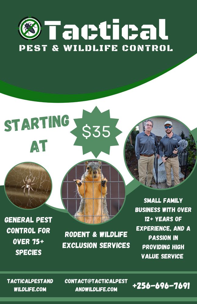 TACTICAL PEST & WILDLIFE CONTROL Updated April 2024 Huntsville