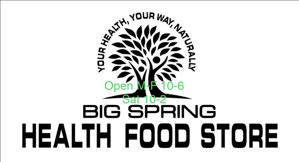 BIG SPRING HEALTH FOOD STORE Updated August 2024 1305 Scurry St