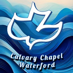 Calvary Chapel Waterford