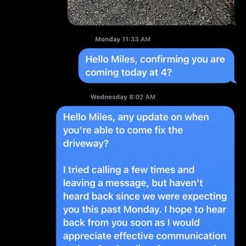 Infinite Paving & Masonry - As you can see in the bottom right, indicates that they have been reading my messages but clearly not responding. - Masonry/Concrete Near Me Infinite Paving & Masonry - As you can see in the bottom right, indicates that they have been reading my messages but clearly not responding. - Masonry/Concrete Near Me