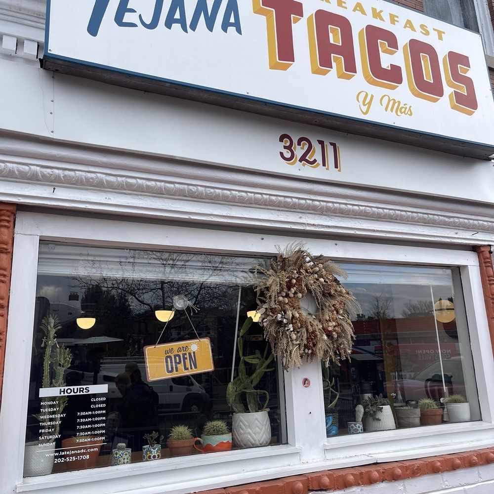 La Tejana - Storefront - Tex-Mex Near Me - Washington, DC, District of Columbia La Tejana - Storefront - Tex-Mex Near Me - Washington, DC, District of Columbia