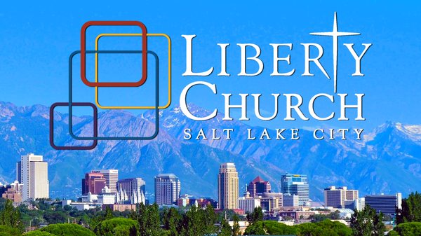 Liberty Church Salt lake City