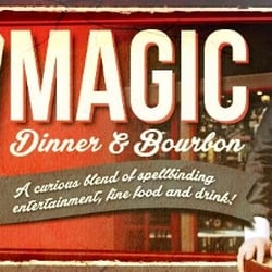 Magic Dinner & Bourbon - Public and Private Dinner shows