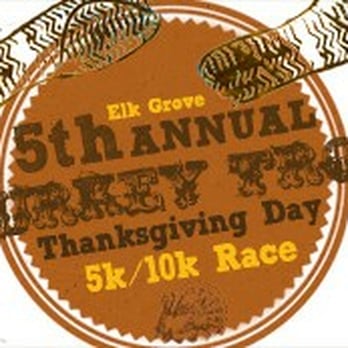 Elk Grove Gobble Wobble - Races & Competitions Near Me - Elk Grove, California