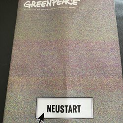 Greenpeace e.V. - Das vierteljährliche Magazin.  The quarterly magazin.
