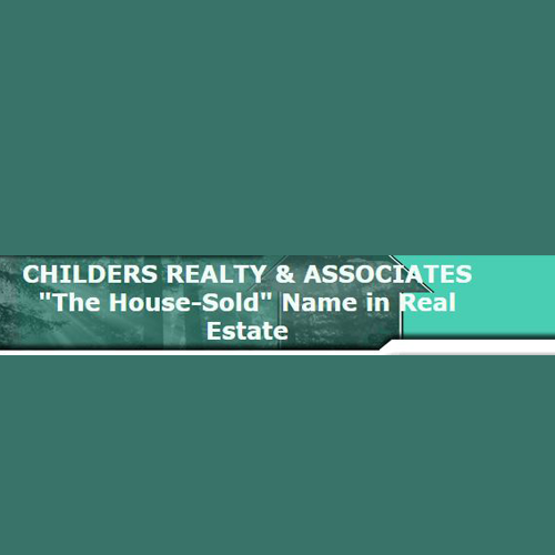 CHILDERS REALTY & ASSOCIATES Updated August 2024 304 W Church St