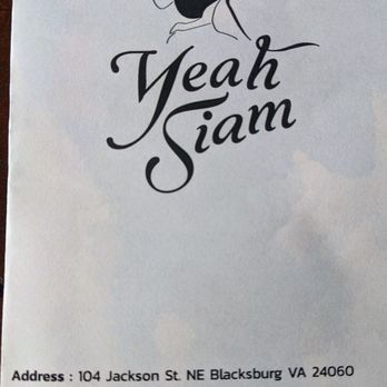 Yeah Siam - New name of restaurant - Thai Near Me - Blacksburg, Virginia