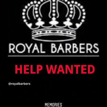 Redemption Barber - Royal Barbers Effective today Sept. 22 , 2020 is hiring experienced barber's . Call jimmy at 626 9264005 - Barbers Near Me - Montclair, California