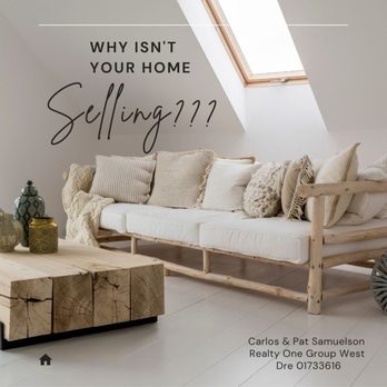 Carlos & Pat Samuelson - Realty One Group West - In this shifting market, you need experts on your side to get the job done!  Call us! - Real Estate Agents Near Me - Rancho Cucamonga, California