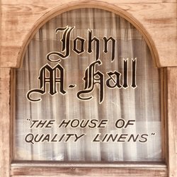 John M Hall the House of Qualtiy Linens - John M.  Hall - The House Of Quality Linens