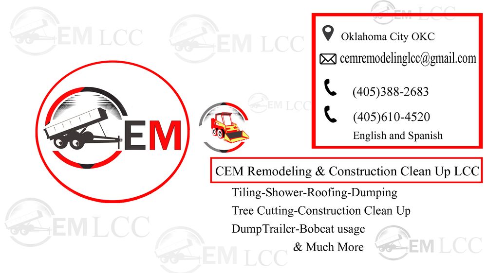 CEM REMODELING & CONSTRUCTION CLEAN UP Request a Quote Oklahoma