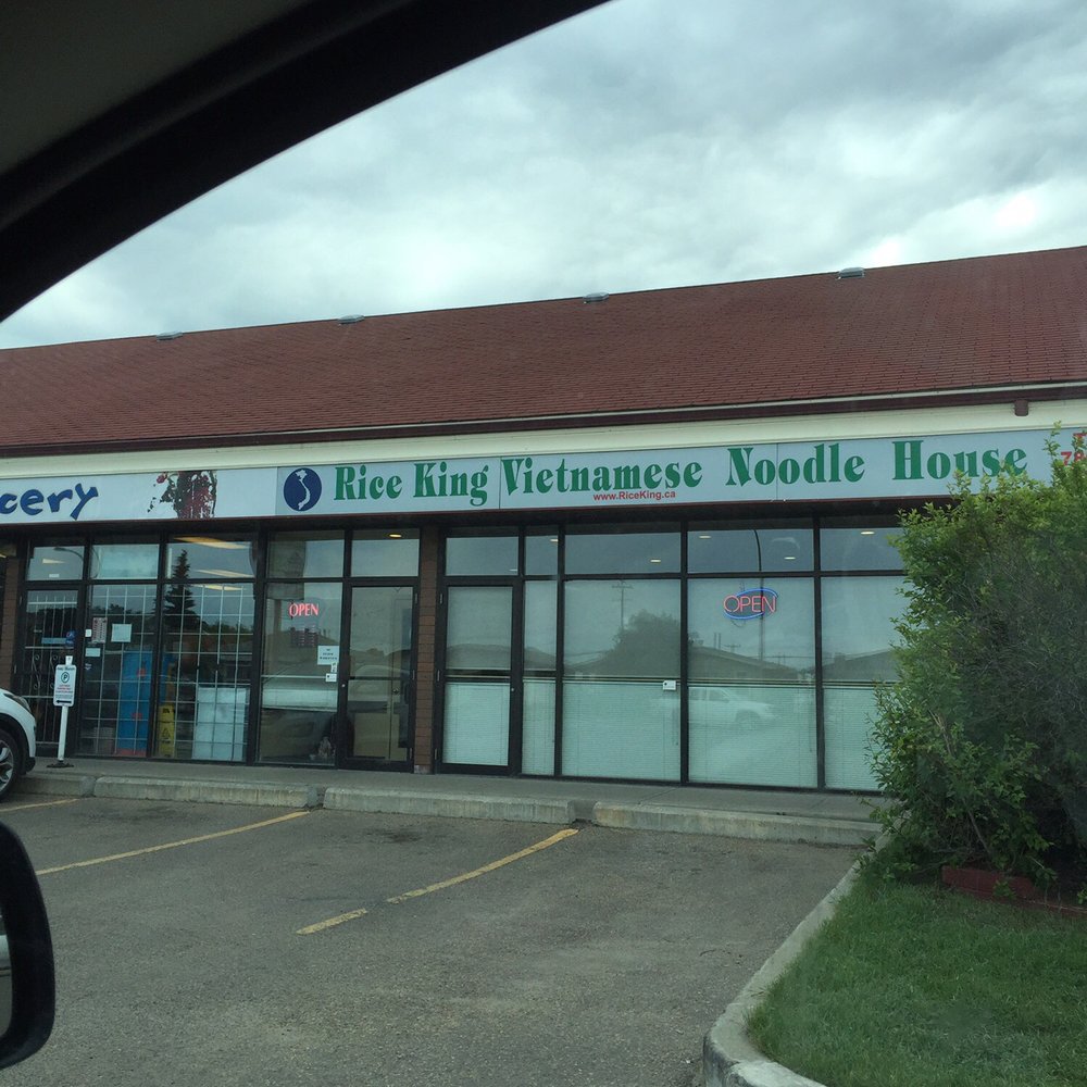 Rice King Restaurant - Outside! - Vietnamese Near Me - Edmonton, Alberta