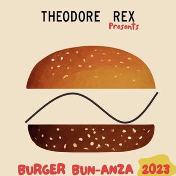 Theodore Rex - 1st Burger Bun-Anza - New American Near Me - Houston, Texas Theodore Rex - 1st Burger Bun-Anza - New American Near Me - Houston, Texas