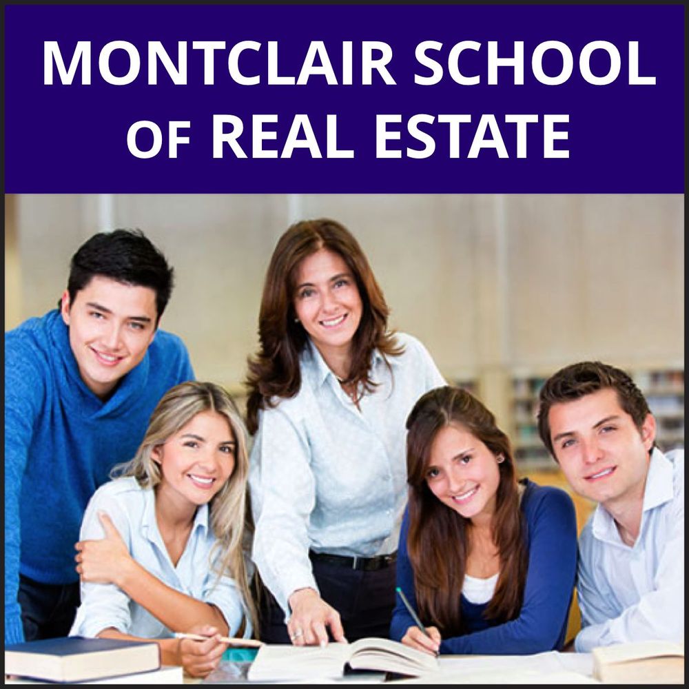 MONTCLAIR SCHOOL OF REAL ESTATE with reviews Updated September 2024