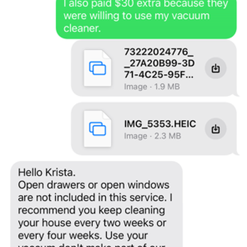 Green Cleaning SF - I text Hugo the next morning after my service. He responded refusing and then in his responselied that I had not reached out. - Home Cleaning Near Me