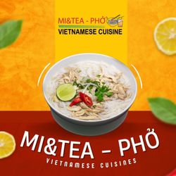 Mi & Tea - Pho Bowl