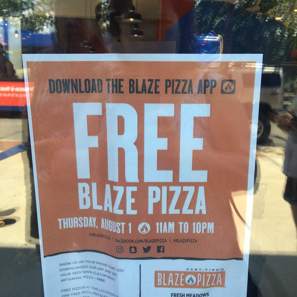 Blaze Pizza - Poster announcing free pizza today - August 1st. - Pizza Near Me - Fresh Meadows, New York Blaze Pizza - Poster announcing free pizza today - August 1st. - Pizza Near Me - Fresh Meadows, New York