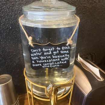 Never Better Coffee - Liked this sign on the water dispenser - Coffee & Tea Near Me - Newcastle, California Never Better Coffee - Liked this sign on the water dispenser - Coffee & Tea Near Me - Newcastle, California
