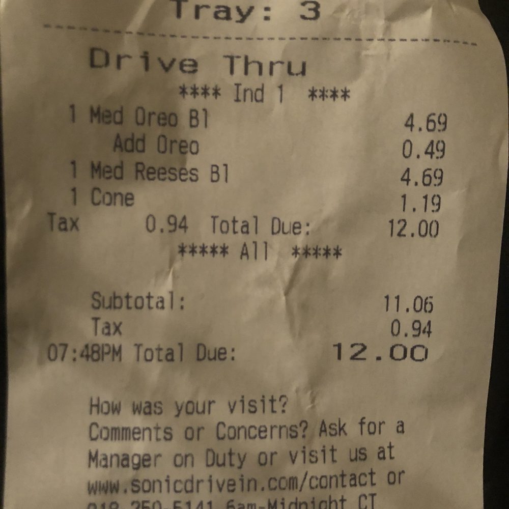 Sonic Drive-In - Receipt. - Burgers Near Me - Tulsa, Oklahoma Sonic Drive-In - Receipt. - Burgers Near Me - Tulsa, Oklahoma