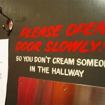 Home Slice Pizza - The caption inside the women's restroom next to a notice stating they'll be closed for Memorial Day. - Pizza Near Me - Austin, Texas