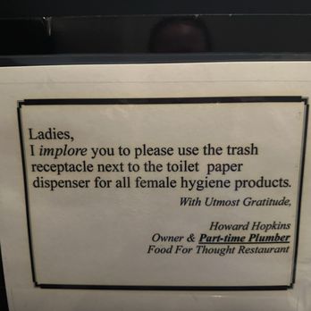 Food For Thought - Cute sign in the bathroom - American Near Me - Williamsburg, Virginia Food For Thought - Cute sign in the bathroom - American Near Me - Williamsburg, Virginia