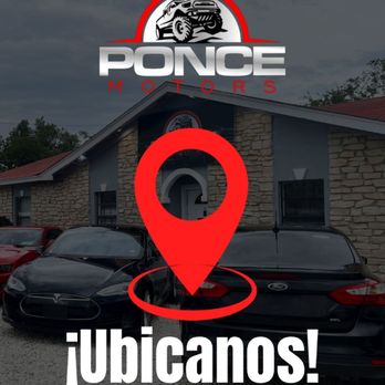 Ponce Motors - Used Car Dealers Near Me - Austin, Texas Ponce Motors - Used Car Dealers Near Me - Austin, Texas