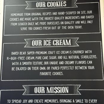 The Baked Bear - The Baked Bear mission statement inside the cafe - Ice Cream & Frozen Yogurt Near Me - Westfield, New Jersey The Baked Bear - The Baked Bear mission statement inside the cafe - Ice Cream & Frozen Yogurt Near Me - Westfield, New Jersey