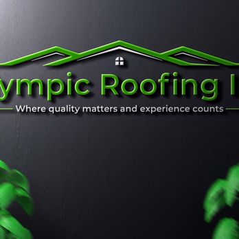 Olympic Roofing - Roofing Near Me Olympic Roofing - Roofing Near Me
