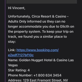 Circa - Circa canceled our room and didn't give a reason till the booking company had to jump in and call them for 2 hours. - Casinos Near Me - Las Vegas, Nevada