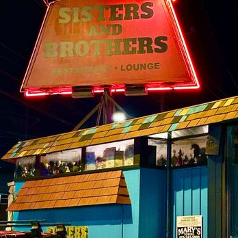 Sisters And Brothers - Sign - Bars Near Me - Seattle, Washington Sisters And Brothers - Sign - Bars Near Me - Seattle, Washington