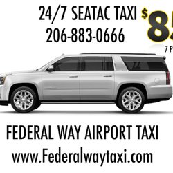 Federal Way Airport Taxi - Seattle Airport Taxi in Federal Way Washington.