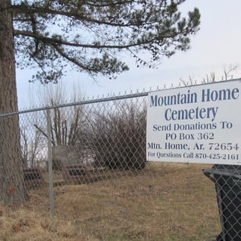 Mountain Home Cemetery - Mountain Home Cemetery from Main St. - Funeral Services & Cemeteries Near Me - Mountain Home, Arkansas Mountain Home Cemetery - Mountain Home Cemetery from Main St. - Funeral Services & Cemeteries Near Me - Mountain Home, Arkansas