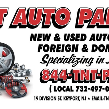 Tnt Auto Parts - Auto Parts & Supplies Near Me - Keyport, New Jersey Tnt Auto Parts - Auto Parts & Supplies Near Me - Keyport, New Jersey