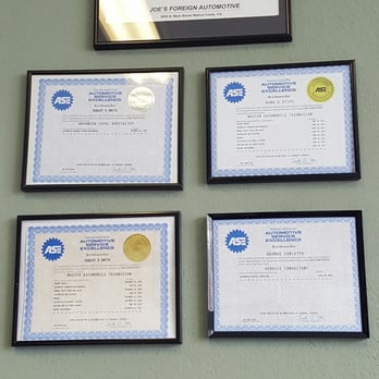 Joe's Foreign Automotive - Mission statement and some certificates of excellence. - Auto Repair Near Me - Walnut Creek, California