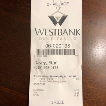 Westbank Dry Cleaning - Westbank Market - Receipt for 1 pair of pants - Dry Cleaning Near Me - Austin, Texas Westbank Dry Cleaning - Westbank Market - Receipt for 1 pair of pants - Dry Cleaning Near Me - Austin, Texas