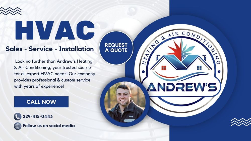 ANDREW’S HEATING AND AIR CONDITIONING Updated May 2024 Request a
