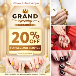 Alvarado Nails & Spa - GRAND OPENING SPECIAL
20% OFF Second Service
From 07/01 - 08/01
