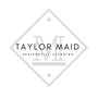 Taylor Maid