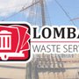 Photo of Lombard's Waste Services