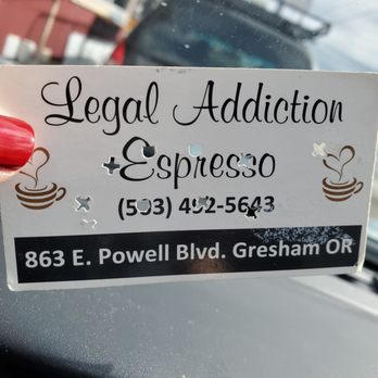 Legal Addiction Espresso - Free drink! - Coffee & Tea Near Me - Gresham, Oregon Legal Addiction Espresso - Free drink! - Coffee & Tea Near Me - Gresham, Oregon
