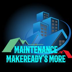 Maintenance Makeready’s More