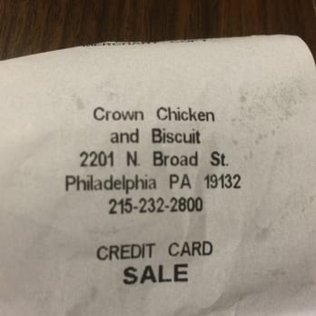 Crown Chicken and Biscuit - Receipt for proof of business - Chicken Wings Near Me - Philadelphia, Pennsylvania Crown Chicken and Biscuit - Receipt for proof of business - Chicken Wings Near Me - Philadelphia, Pennsylvania