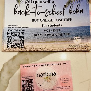 naricha tea & coffee - Top: Student special - BOGO until Oct 23 Bottom: QR code & $1 donuts on Tues w/ drink purchase - Coffee & Tea Near Me - Irvine, California naricha tea & coffee - Top: Student special - BOGO until Oct 23 Bottom: QR code & $1 donuts on Tues w/ drink purchase - Coffee & Tea Near Me - Irvine, California