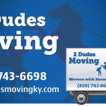 2 Dudes Moving - Movers Near Me - Lexington, Kentucky